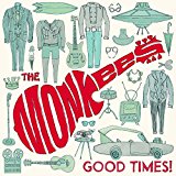 Buy Monkees - Good Times! New or Used via Amazon