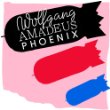 PHOENIX – Wolfgang Amadeus Phoenix - 2009