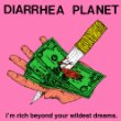 BuyDiarrhea Planet - I'm Rich Beyond Your Wildest Dreams  New or Used via Amazon