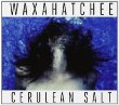 Buy Waxahatchee – Cerulean Salt  New or Used via Amazon