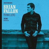 Buy BRIAN FALLON- Painkillers New or Used via Amazon