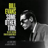 Buy Bill Evans Trio: Some Other Time, The Lost Session from the Black Forest New or Used via Amazon