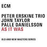 Buy Peter Erskine Trio: As It Was New or Used via Amazon
