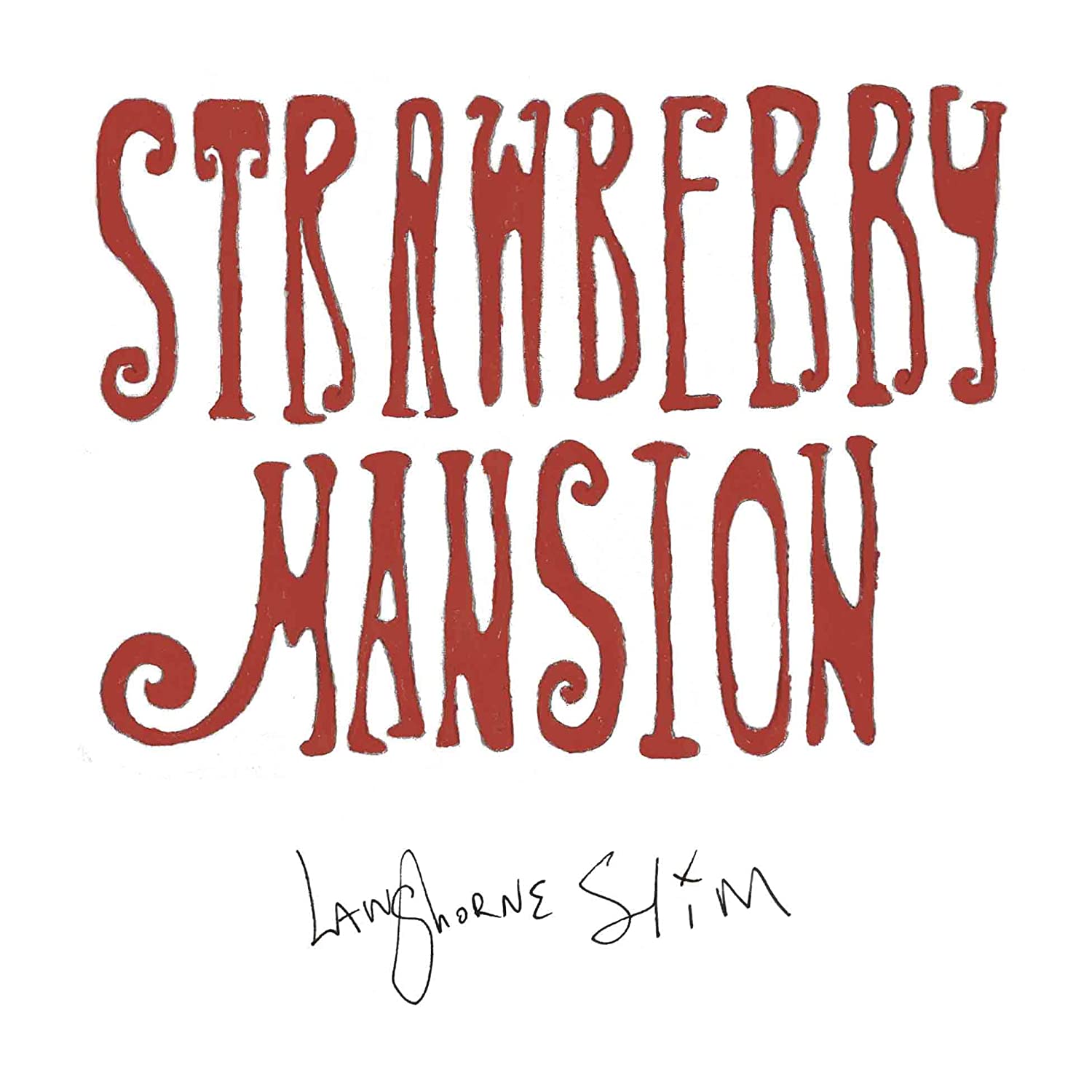 Buy Langhorne Slim – Strawberry Mansion New or Used via Amazon