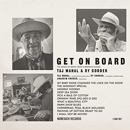 Buy Get On Board - The Songs of Sonny Terry & Brownie McGhee - Taj Mahal & Ry Cooder New or Used via Amazon
